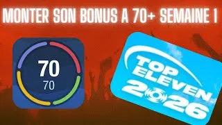 Miniature : Monter son Bonus à 70 en semaine 1 sur Top Eleven 2026