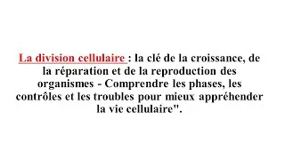 Miniature : La division cellulaire