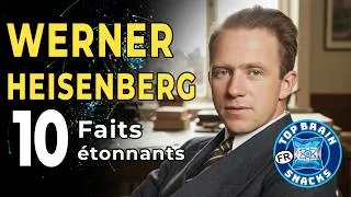 Miniature : Werner Heisenberg : 10 faits sombres et inattendus sur le physicien qui a changé la réalité