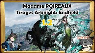 Miniature : Tirages Arknight: Endfield 1.2 : MADAME POIRREAUX !!!!