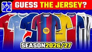 Miniature : GUESS THE CLUB BY THEIR JERSEY - SEASON 2026/2027 | FOOTBALL QUIZ 2026