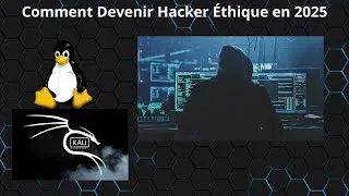 Miniature : Comment Devenir Hacker Éthique en 2025