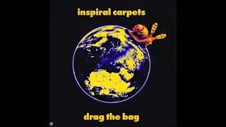Miniature : Inspiral Carpets - Drag The Bag (Torisutan Extended)