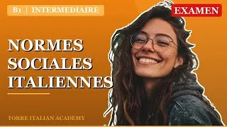 Miniature : EXAMEN: Normes sociales italiennes 🇮🇹 | Niveau B1 | Torre Italian Academy
