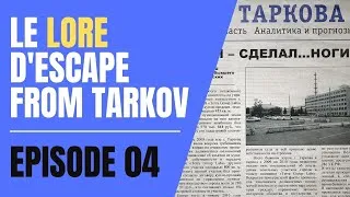 Miniature : LE LORE D'ESCAPE FROM TARKOV - EPISODE 4