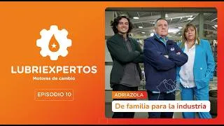 Miniature : Episodio 10 de Lubriexpertos, Motores de Cambio. «Adriazola»