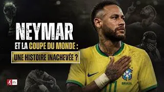 Miniature : 🟡 Neymar et la Coupe du Monde : une histoire inachevée ? ❌