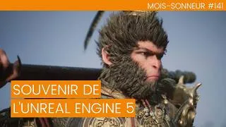Miniature : Que garder de l'Unreal Engine 5 ? (Mois-Sonneur #141)
