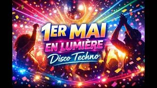 Miniature : Électro & Disco Émotionnelle- 1er Mai en Lumière #dj2026 #DiscoTechno #Electro