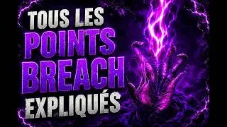 Miniature : Tous les Points Breach Expliqués (+ Déblocage Complet)