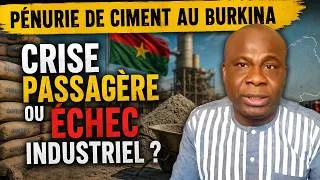 Miniature : CIMENT HORS DE PRIX : QUI EST RESPONSABLE DE CETTE CRISE AU BURKINA FASO ?