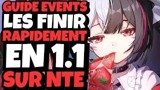 Miniature : CONSEIL ET ASTUCE POUR FINIR RAPIDEMENT TOUS LES ÉVENTS DE LA 1.1 DE NTE