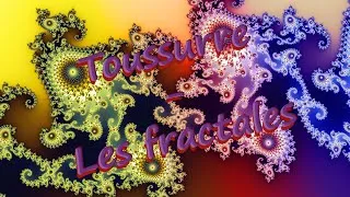 Miniature : Toussurre — Les fractales — #1