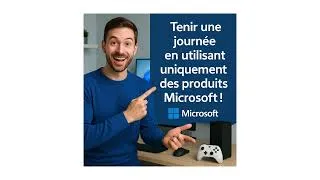 Miniature : Défi du Dimanche N° 1 : Tenir une journée en utilisant que des produits Microsoft