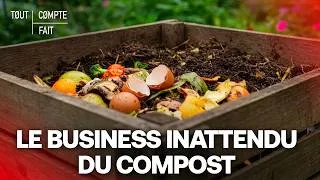Miniature : ENQUÊTE : Ils font une FORTUNE grâce au COMPOST - Tout Compte Fait