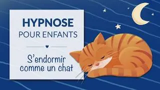 Miniature : Hypnose pour le sommeil des enfants | Le petit chat