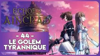 Miniature : ECHOES OF AINCRAD : SWORD ART ONLINE (JEU MORTEL) #44 - LE GOLEM TYRANNIQUE