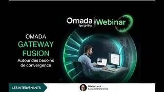 Miniature : Annonce Omada Gateway Fusion  autour des besoins de convergence