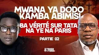 Miniature : Mwana  Doda Kamba abimisi ba vérité sur Tata naye na Paris PARTIE 2/ Guy Nyamaseko & Patrick Tshingu