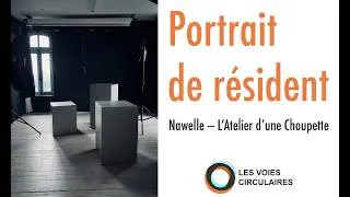 Miniature : Portrait de résident #1 — Nawelle | Les Voies Circulaires