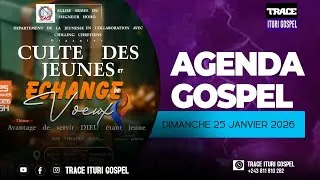Miniature : Agenda Gospel | Bunia : Culte des jeunes et échange de vœux ce dimanche 25 janvier 2026