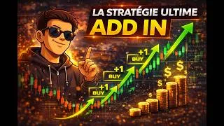 Miniature : Add-In : la technique pour optimiser un trade sans augmenter le risque