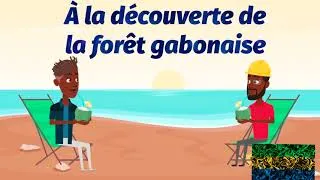 Miniature : FORÊT GABONAISE (LANGUE MYENE)