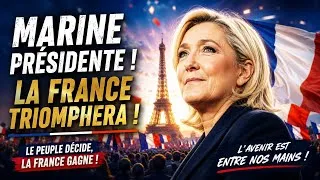 Miniature : MARINE PRÉSIDENTE ! LA FRANCE TRIOMPHERA !