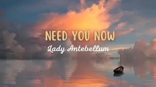Miniature : Lady Antebellum - Need You Now (Traduction Française)