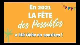 Miniature : La Fête des Possibles 2021 : le bilan !