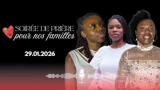 Miniature : Soirée de prière pour nos familles : intercéder, croire et voir Dieu agir ! - Transmission famille