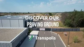 Miniature : Discover our proving ground - TRANSPOLIS