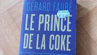 Miniature : Le prince de la coke de Gérard Faure.