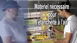 Miniature : Matériels nécessaire pour l'étanchéité à l'air des murs,etc...