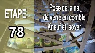 Miniature : Pose de la laine de verre Isover et Knauf Etape 78