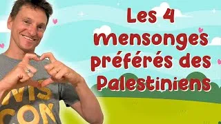 Miniature : Les 4 plus grands mensonges palestiniens qu’ils veulent vous faire croire