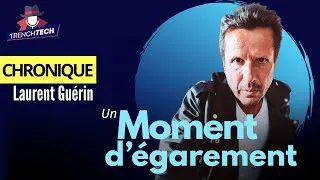 Miniature : Un moment d'égarement - Le fail de Kodak - Laurent Guérin