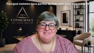 Miniature : 🌿Pourquoi sommes nous parfois épuisés sans avoir trop travaillé?