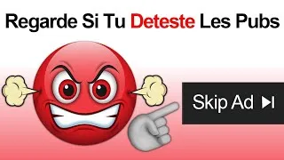 Miniature : Regarde Cette Vidéo Si Tu Détestes Les Pubs