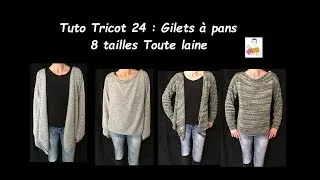 Miniature : Tuto Tricot 24 : Gilet à pans, 8 tailles, Toute laine
