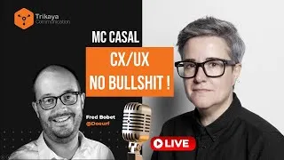 Miniature : CX/UX No bullshit ! Guest @mccasal