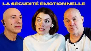 Miniature : La sécurité émotionnelle : la base de toute relation saine #31