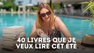 Miniature : 40 LIVRES QUE JE VEUX LIRE CET ÉTÉ