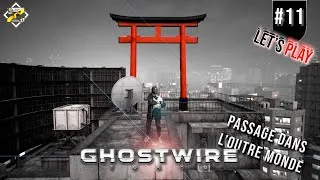 Miniature : GHOSTWIRE: TOKYO - #11 | Passage dans l’outre monde - #letsplay #letsplayfr