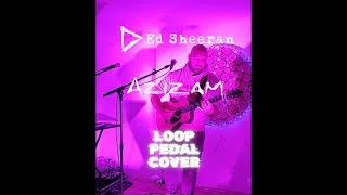 Miniature : Azizam - @EdSheeran (Loop Cover)