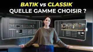 Miniature : Mobilier d'atelier : les différences entre les gammes Classik et Batik