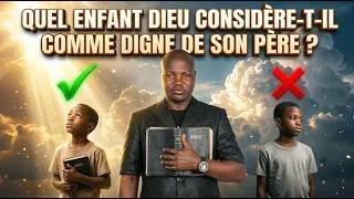 Miniature : Quel Enfant Dieu Considère-t-Il Comme Digne de Son Père ? | Proverbes 3:1-2
