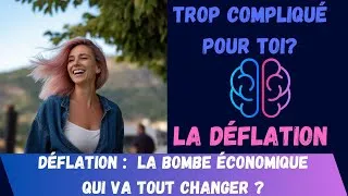 Miniature : DÉFLATION, définition, explication des conséquences, Déflation : Tout comprendre en 3 minutes 📌