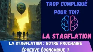 Miniature : STAGFLATION : Panique Économique ? 🤯 Décryptage en 2 min (Pouvoir d'Achat, Histoire & Solutions !)