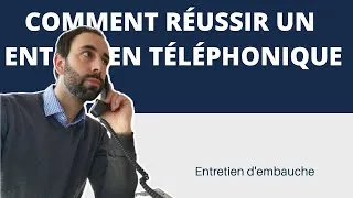 Miniature : Comment réussir un ENTRETIEN TÉLÉPHONIQUE - 7 astuces à appliquer